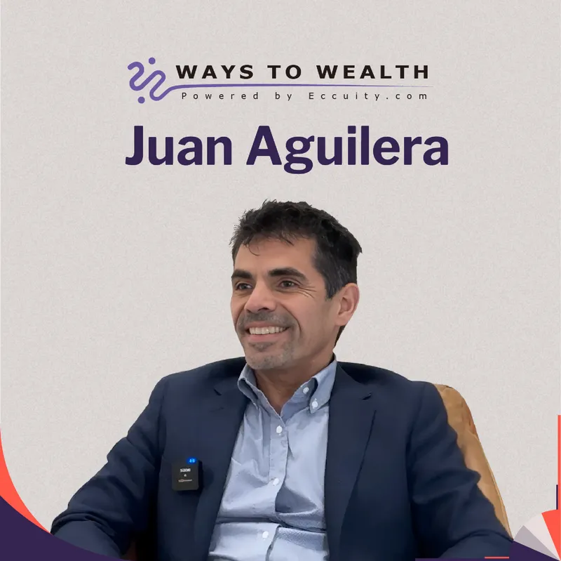 Building Wealth Through Property, Angel Investing, and Cryptocurrency, with Juan Aguilera